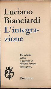 Una copia de “L’integrazione” (Bompiani, 1960) di Luciano Bianciardi
