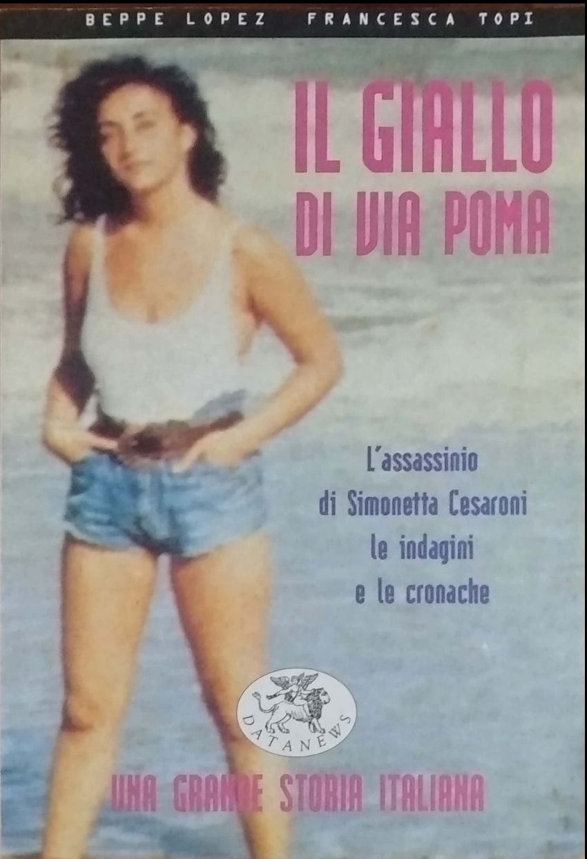 Riaperto il caso di Simonetta Cesaroni: ecco il libro più raro e introvabile!