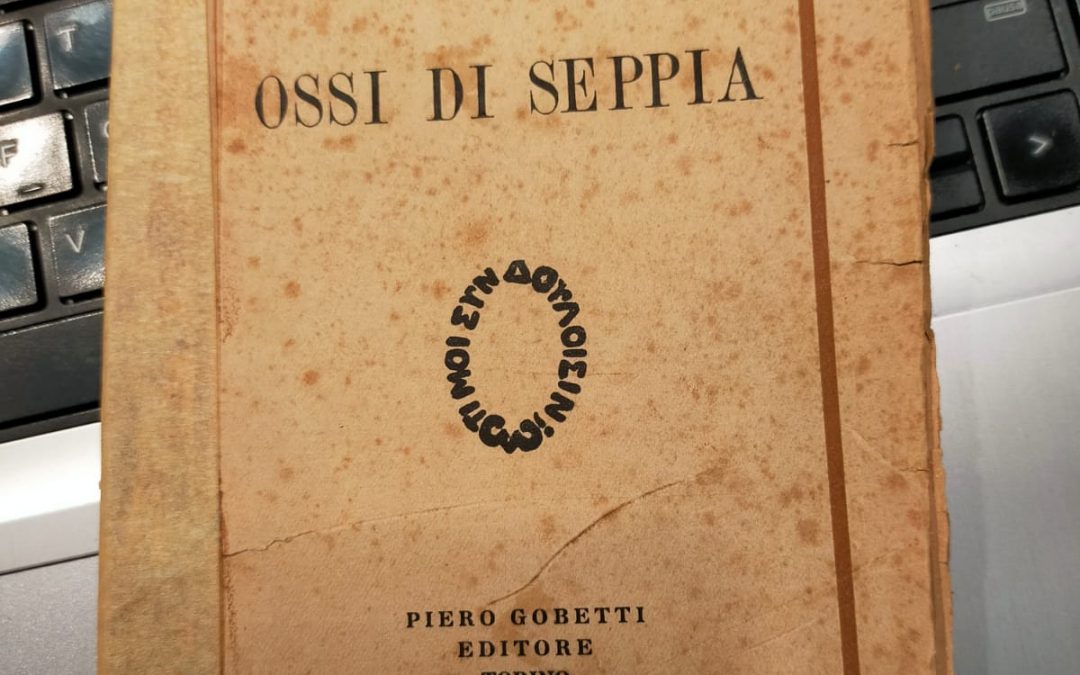 La prima edizione di “Ossi di Seppia” di Eugenio Montale (Piero Gobetti, 1925) trovata oggi in un mercatino a Cremona