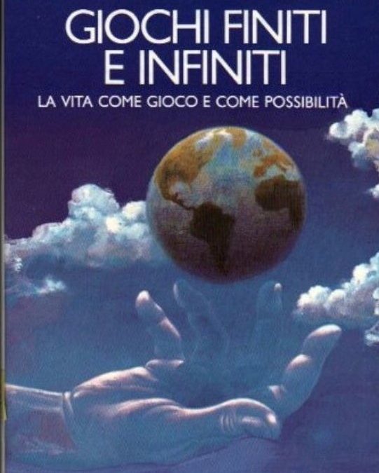 È Mondadori ma è già introvabile: “Giochi finiti e infiniti” di James P. Carse (1987)