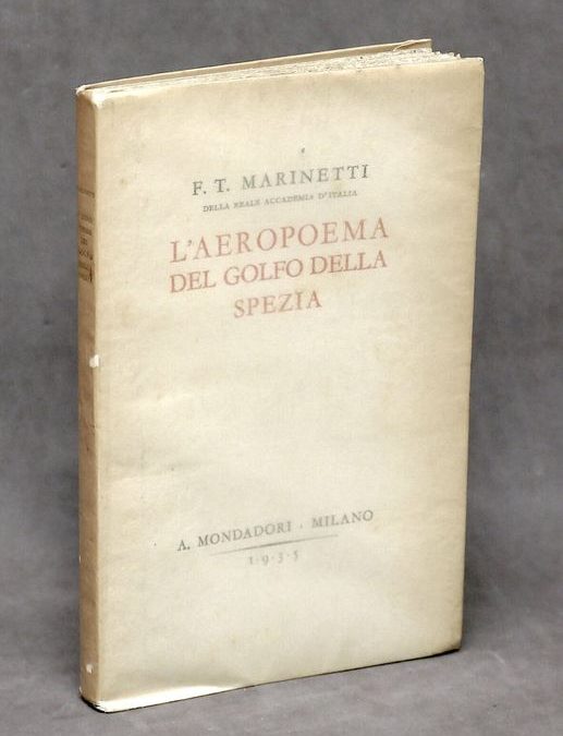 In cerca dell’occasione buona per “L’Aeropoema del Golfo della Spezia” di F. T. Marinetti (1935)
