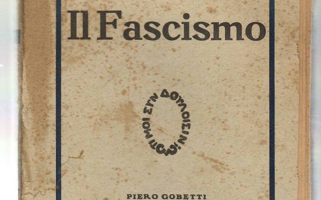 “Il fascismo” di Carlo Avarna Di Gualtieri (Piero Gobetti 1925) – RARO