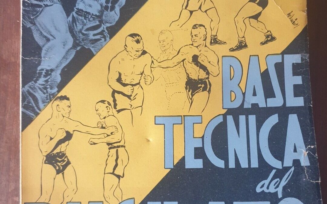 Raro libro sulla boxe: “Base tecnica del pugilato” di Steve Klaus (Lamberti 1950)