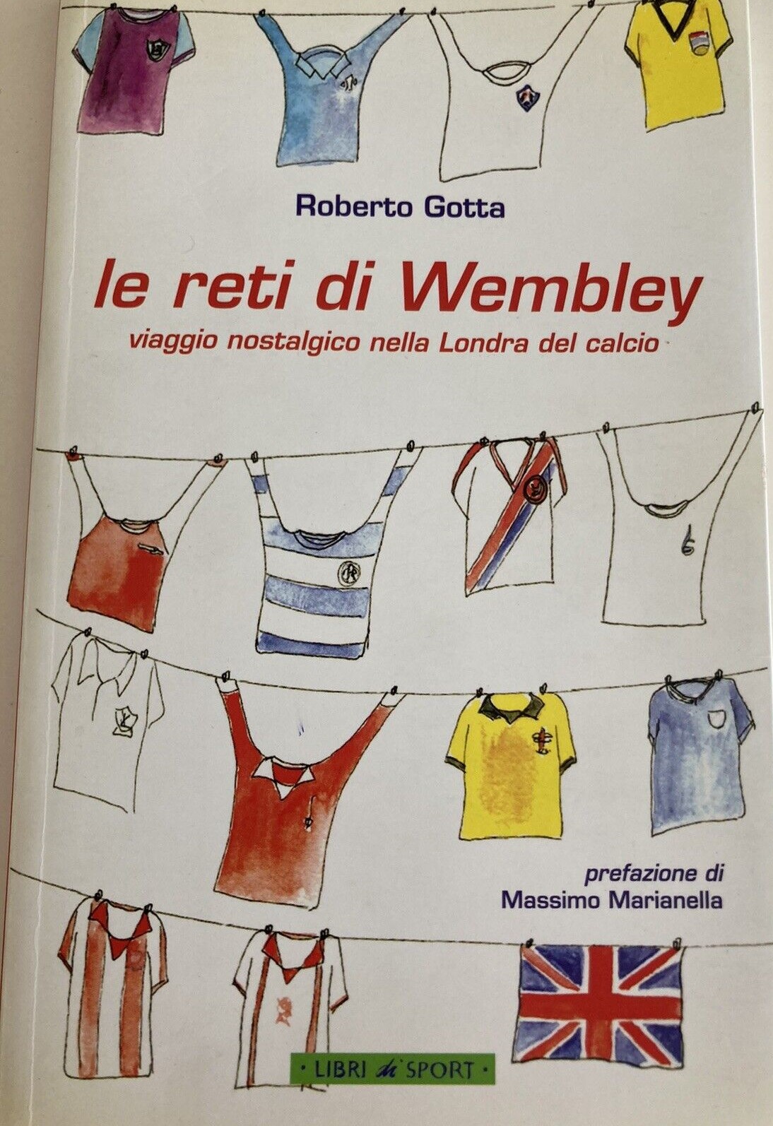 LE RETI DI WEMBLEY – Roberto Gotta (PRIMA EDIZIONE 2003! RARISSIMO) libri calcio