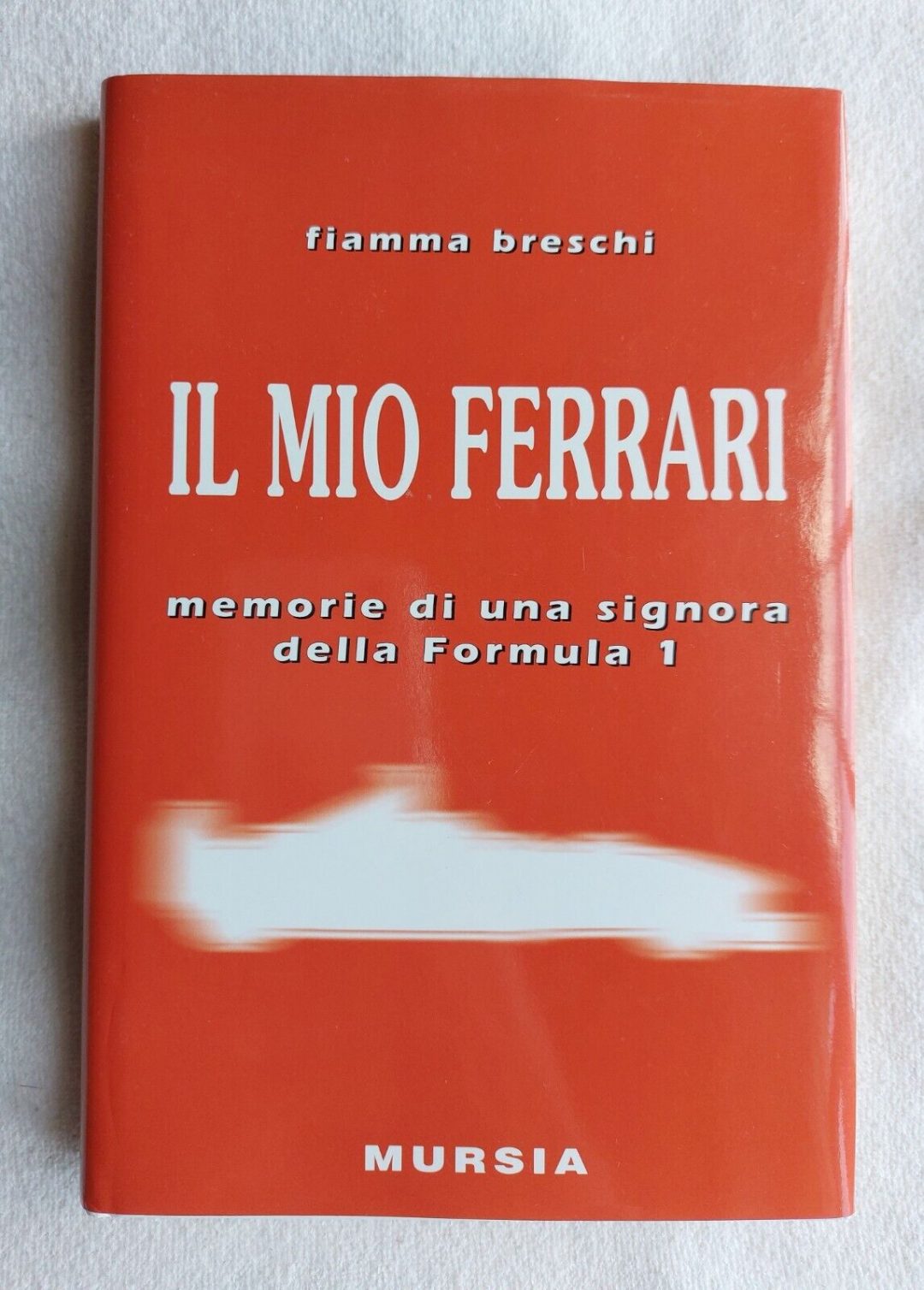 “Il mio Ferrari” (1998) di Fiamma Breschi: le memorie sul grande costruttore modenese sono ormai un libro cult