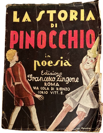 Pinocchio di Zingone 1931. Roma. La storia di Pinocchio in Poesia. Introvabile
