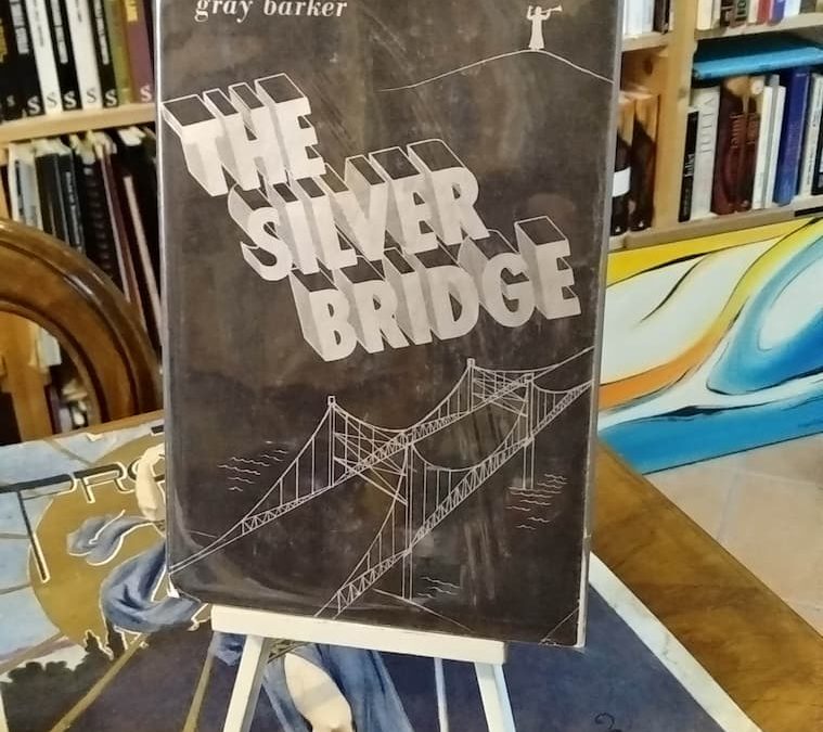 The Silver Bridge” di Gray Barker (Saucerian Books 1970), 1° ed. 200 €
