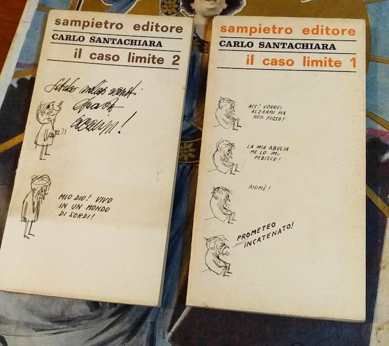 Il caso limite 1 / Il caso limite 2 di Carlo Santachiara (Sampietro 1966) 2 volumi – 35 €