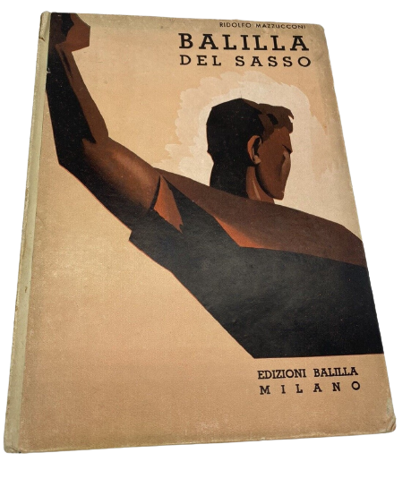 RIDOLFO MAZZUCCONI BALILLA DEL SASSO EDIZIONI BALILLA MILANO 1935