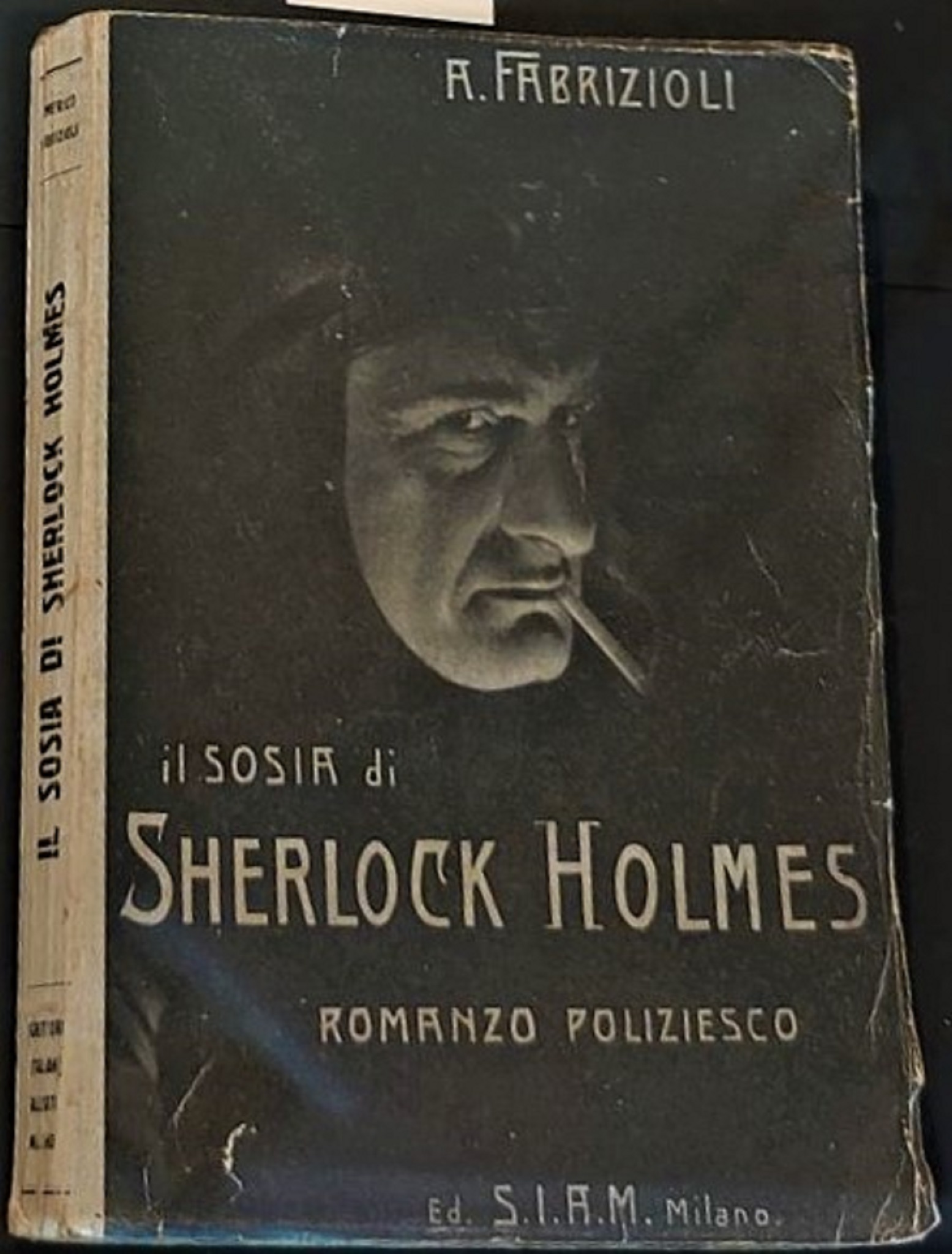 “Il sosia di Sherlock Holmes” di Americo Fabrizioli (1934): libro non per tutti!