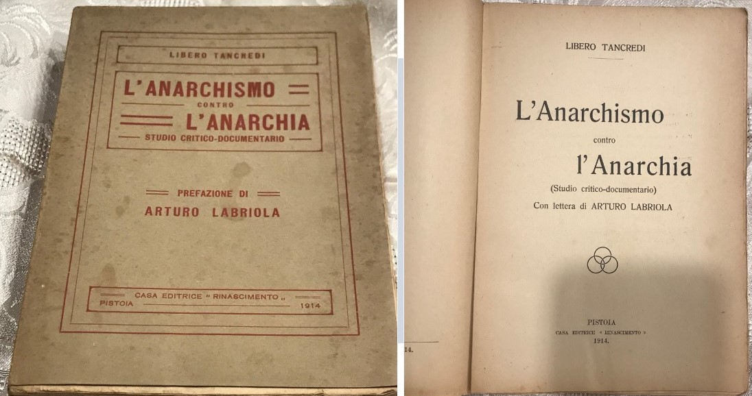 “L’anarchismo contro l’anarchia” di Libero Tancredi [pseud. di Massimo Rocca] (Rinascimento 1914)