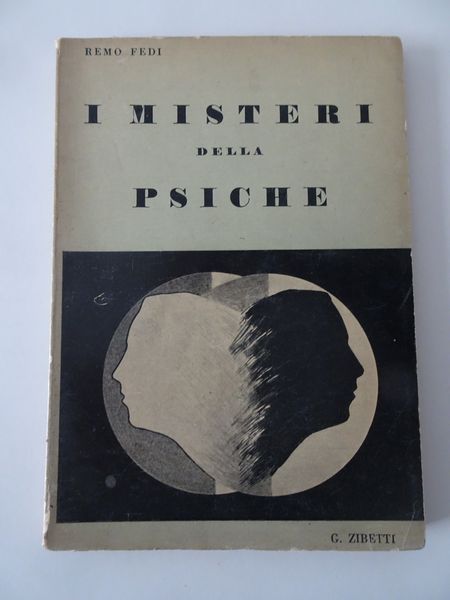 “I misteri della psiche” di Remo Fedi (1954): nella esoterica Torino a spasso per libri
