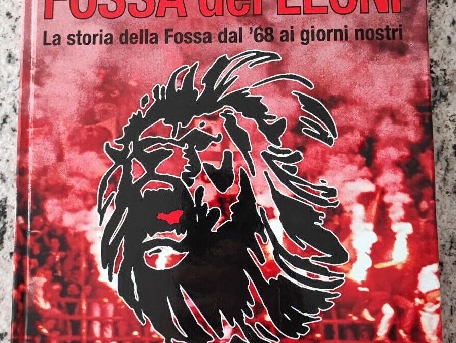 “Nella fossa dei leoni: la storia della Fossa dal ’68 ai giorni nostri”: per capire le origini del tifo Ultra del Milan