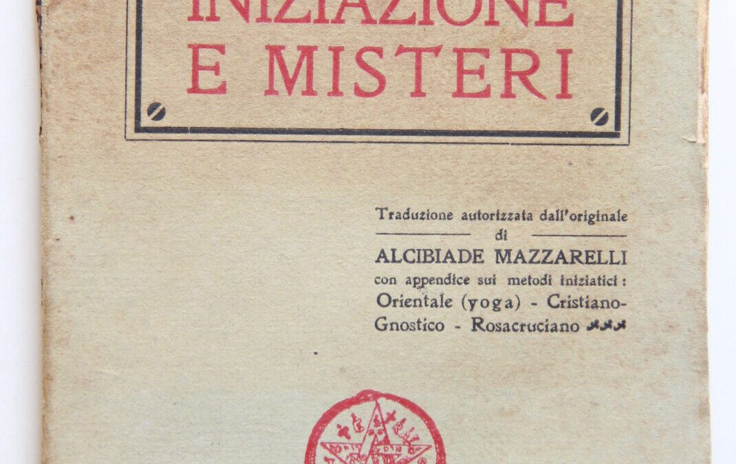 Rudolf Steiner: “Iniziazione e misteri” 1923 prima edizione italiana
