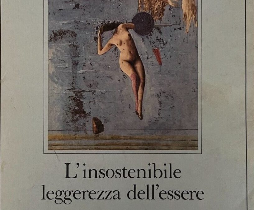 Caccia alla prima edizione italiana di “L’insostenibile leggerezza dell’essere” di Milan Kundera (Adelphi, 1985)