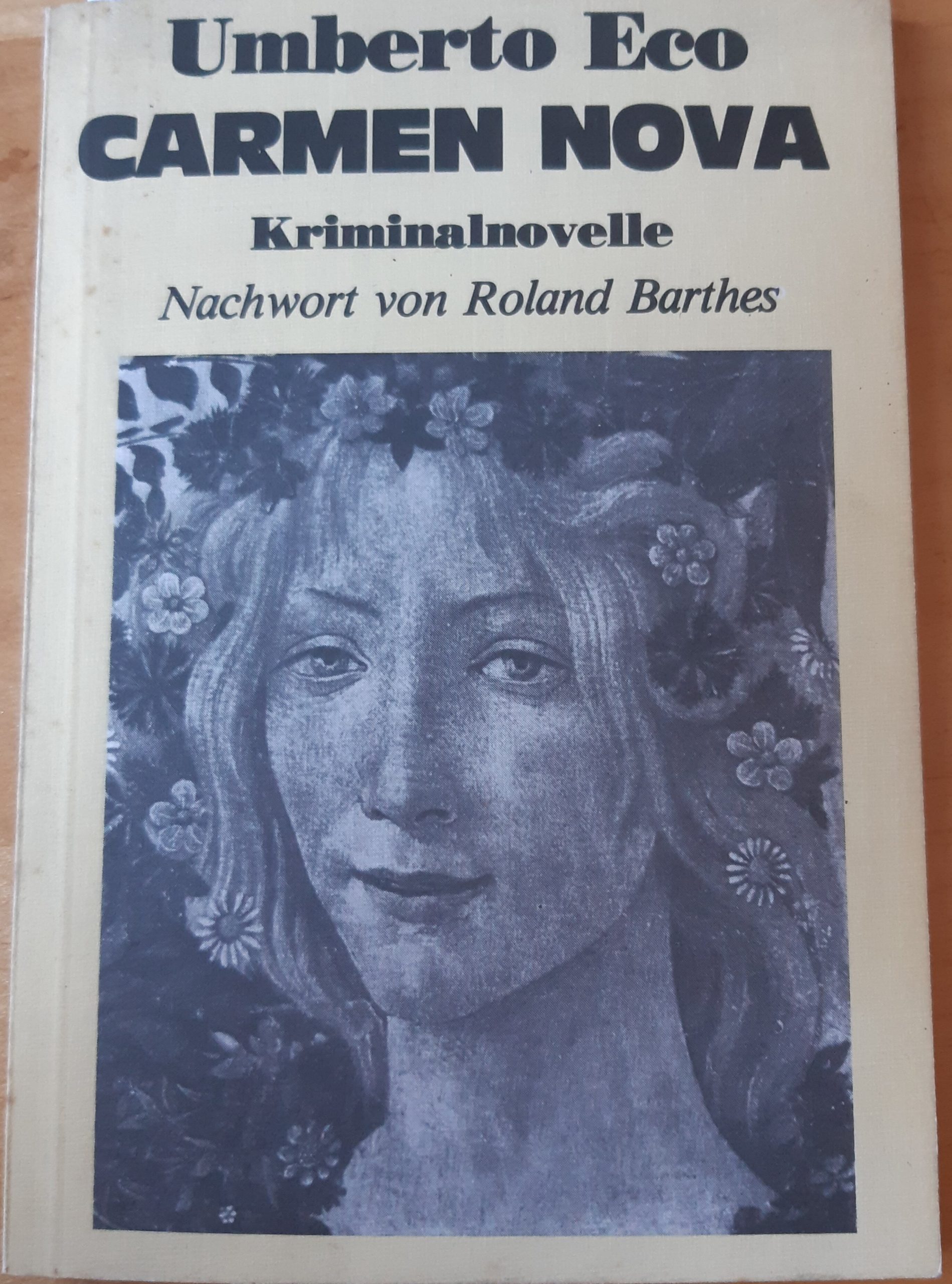 “Carmen Nova”: il mistero del romanzo sconosciuto di Umberto Eco del 1983: una falsificazione tedesca?