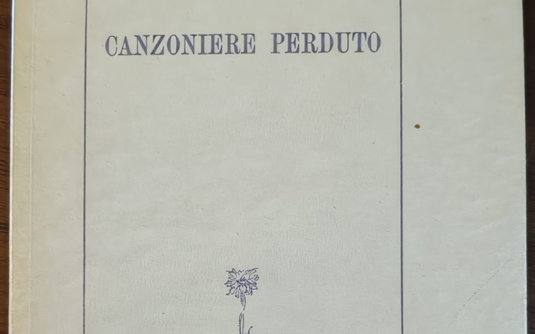 A caccia di una copia di “Canzoniere perduto” (1952) del grande poeta e intellettuale Paolo Bernobini