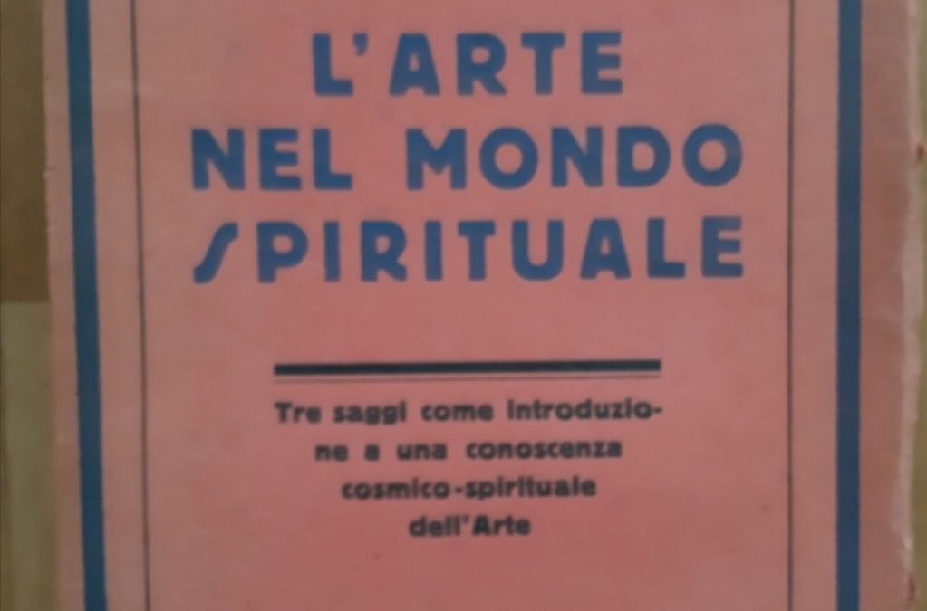 “L’arte nel mondo spirituale” (1925) di Lamberto Caffarelli: opera prestigiosa e ricercata in prima edizione