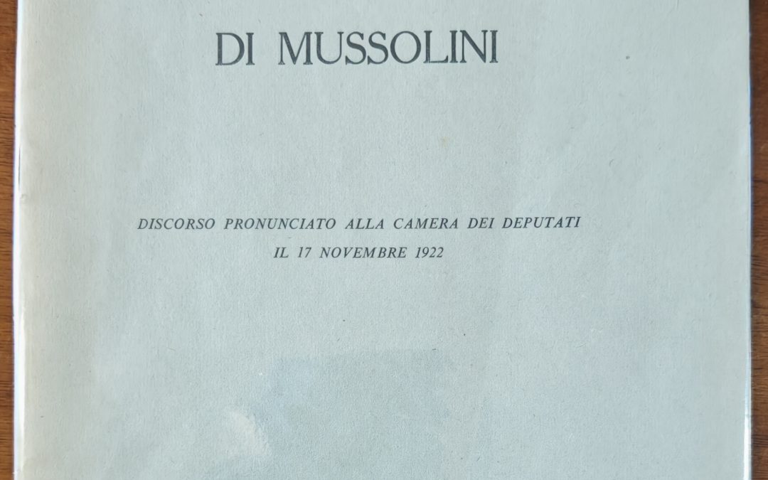 “Risposta all’esordio di Mussolini” (1922) di Filippo Turati: quasi scomparse le copie ufficiali stampate dalla Camera dei Deputati