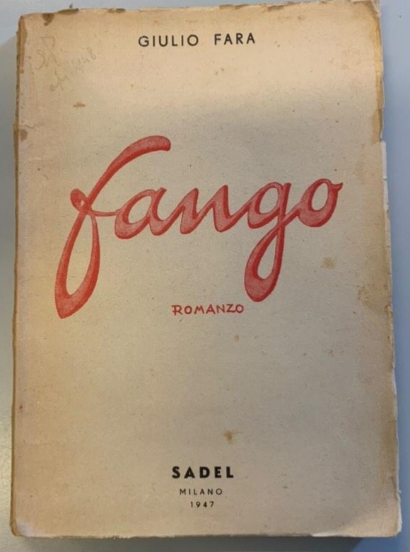 “Fango” (1947) di Giulio Fara: quando un romanzo è sconosciuto