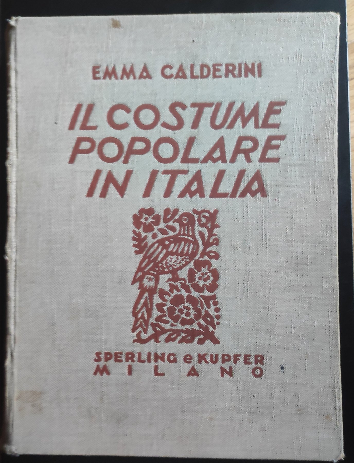 Un libro importante in asta: “Il Costume Popolare in Italia” (1934) di Emma Calderini