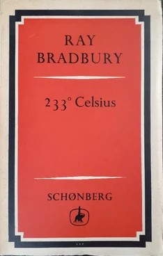“233° Celsius” (Schønberg, 1955): la strabiliante edizione danese del romanzo icona di Ray Bradbury rilegato in amianto