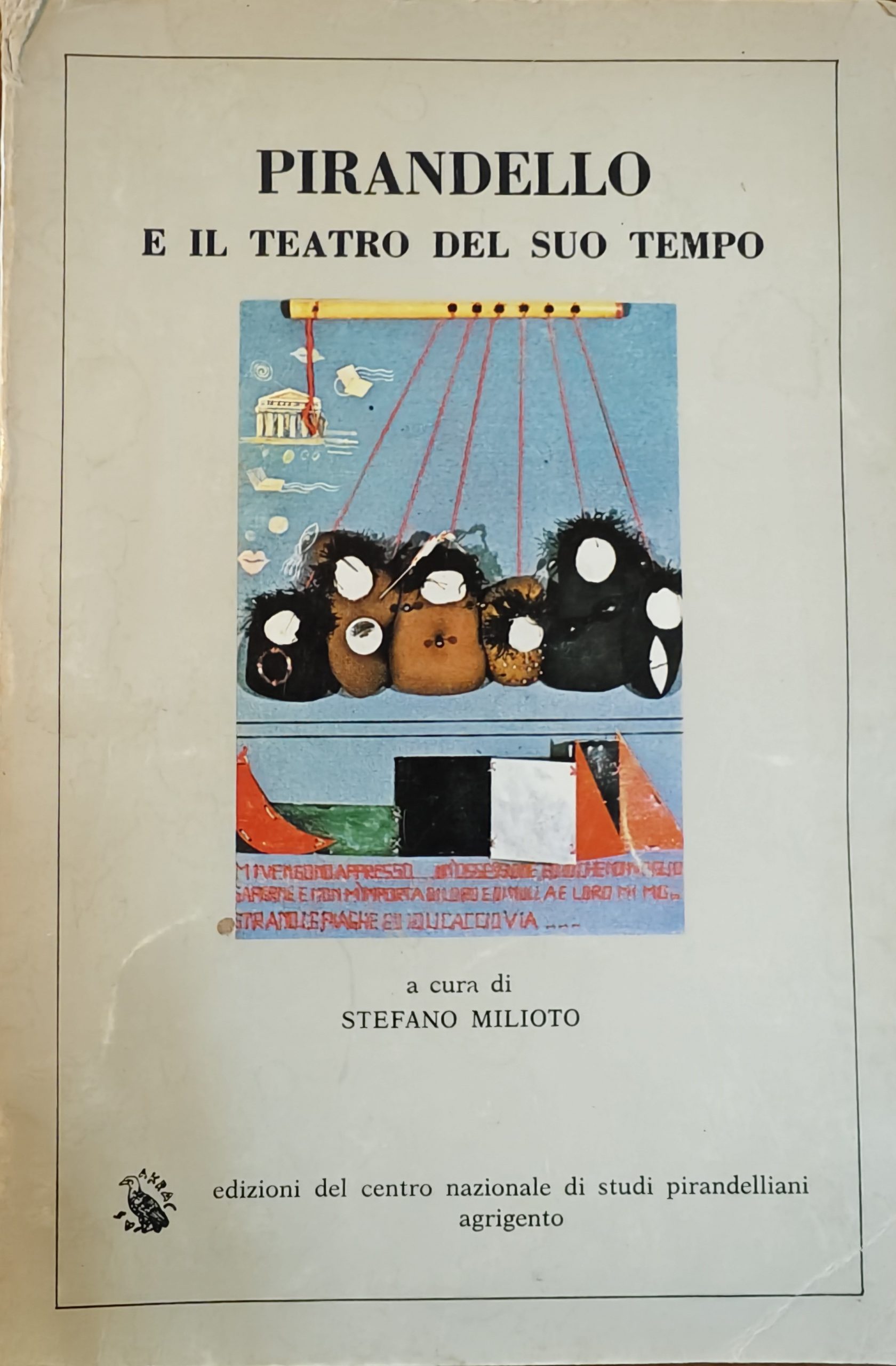 “Pirandello e il teatro del suo tempo” (1983) di Stefano Milioto