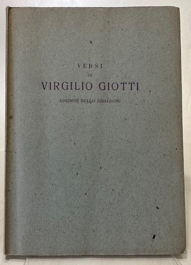 “Versi (1948-1951)” di Virgilio Giotti (Ed. dello Zibaldone, 1953)