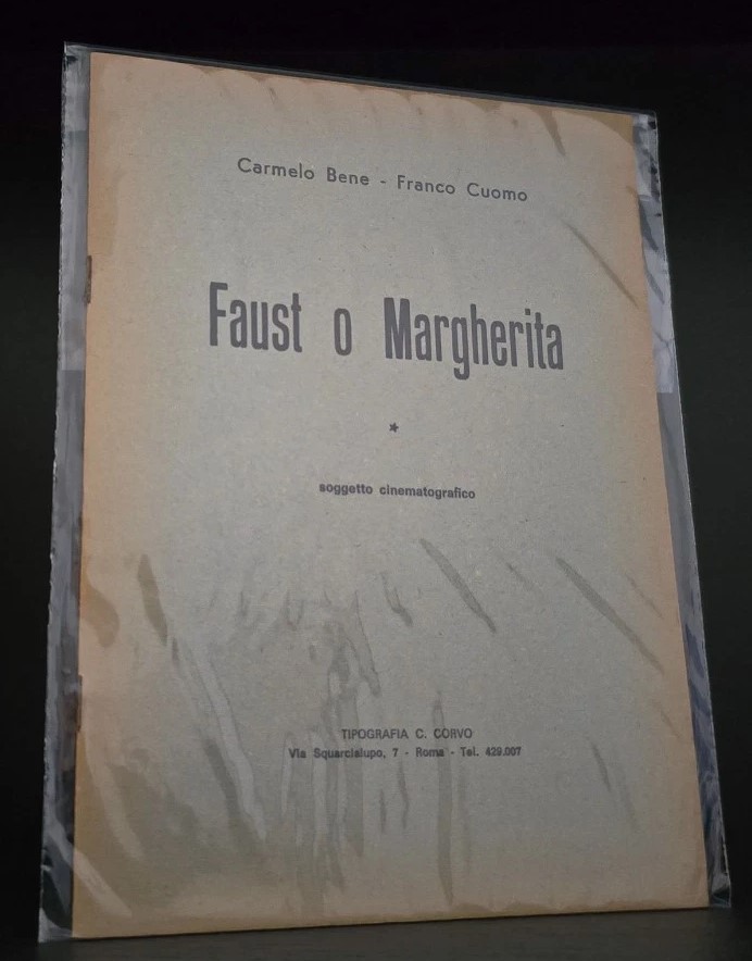 “Faust o Margherita” (1969): copione quasi sconosciuto di Carmelo Bene e Franco Cuomo