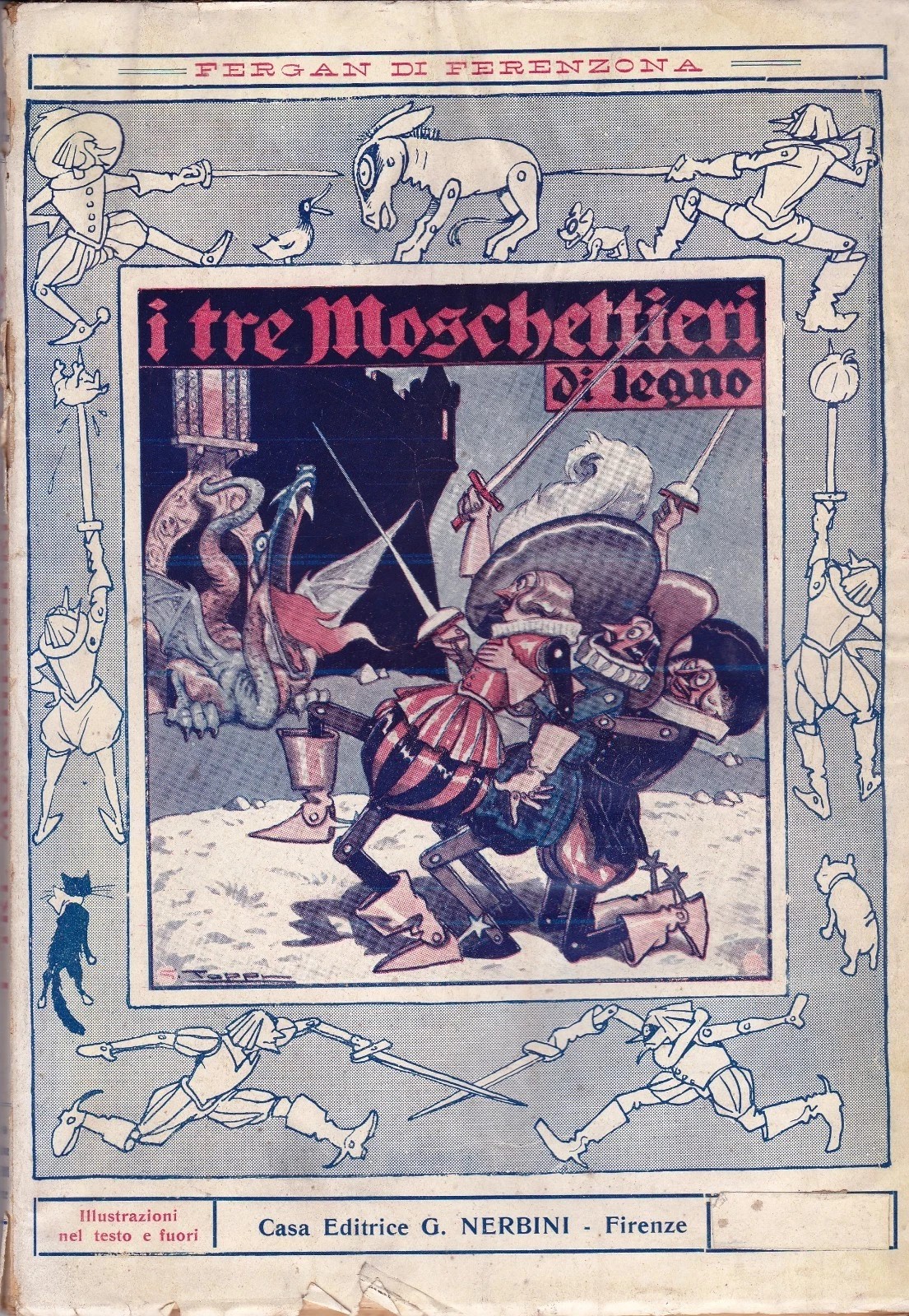 “I tre moschettieri di legno” di Fergan di Ferenzona (1904): un raro libro per ragazzi