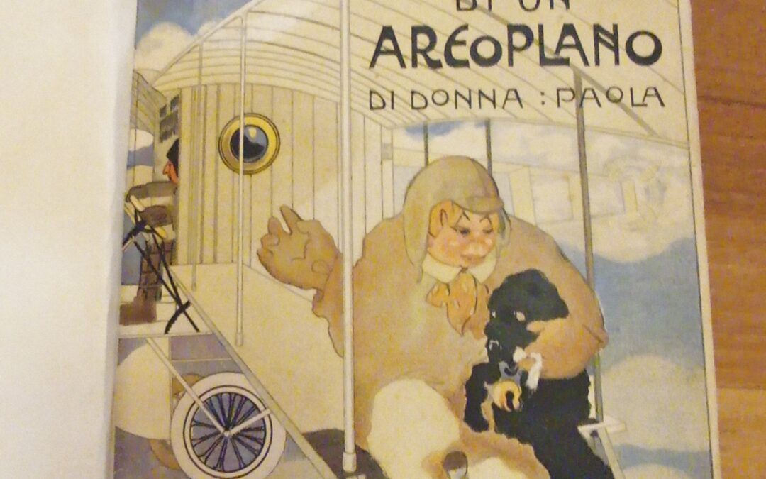 Donna Paola e il suo “Sempresù”. Avventure di un areoplano (1910)