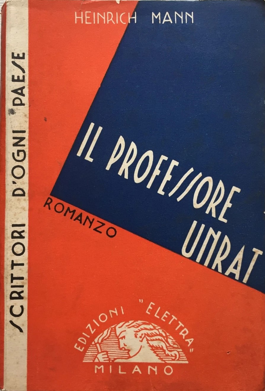 Le gambe di Marlene, Heinrich Mann e il professor Unrat