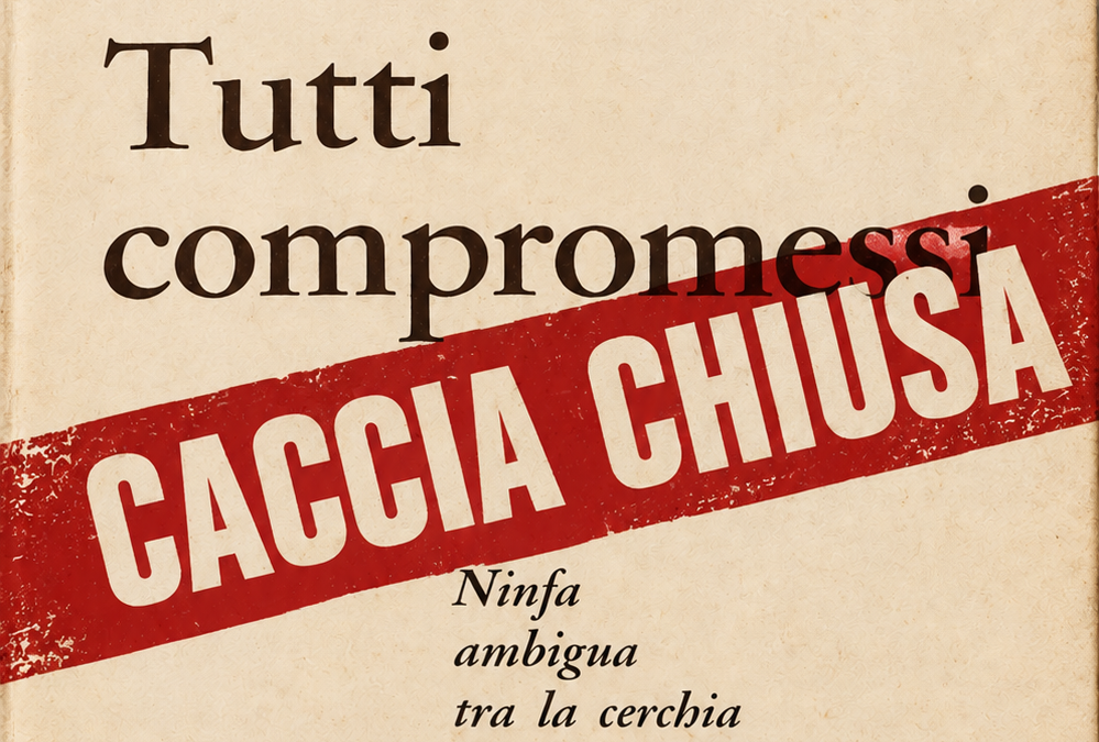 CACCIA CHIUSA – Caccia aperta n. 2 – “Tutti compromessi” di Uberto Paolo Quintavalle (Bompiani, 1961)