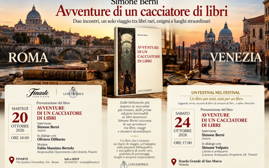 “Avventure di un cacciatore di libri”: due incontri a Roma e Venezia con Simone Berni