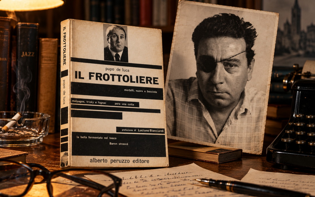 La prefazione dimenticata di Luciano Bianciardi al “Frottoliere” (1965) di Pupo De Luca